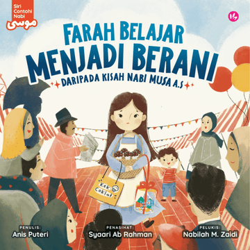 Farah Belajar Menjadi Berani Daripada Kisah Nabi Musa A.S - IMAN Shoppe Bookstore